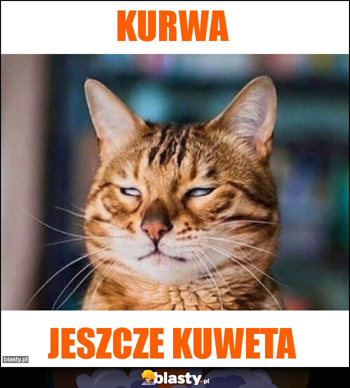 KURWA