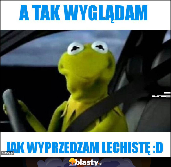 A tak wyglądam