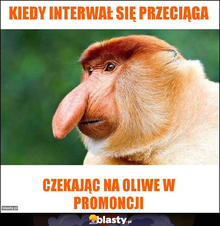 Kiedy interwał się przeciąga