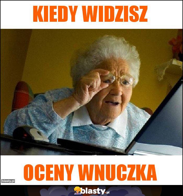 Kiedy widzisz