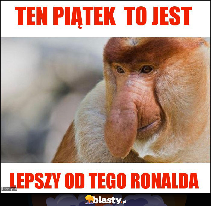 Ten Piątek  to jest