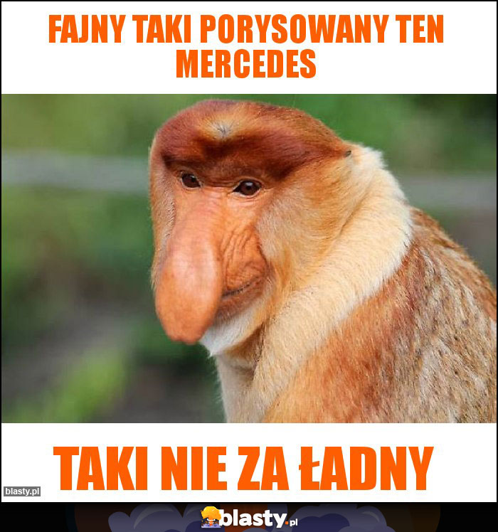 fajny taki porysowany ten mercedes