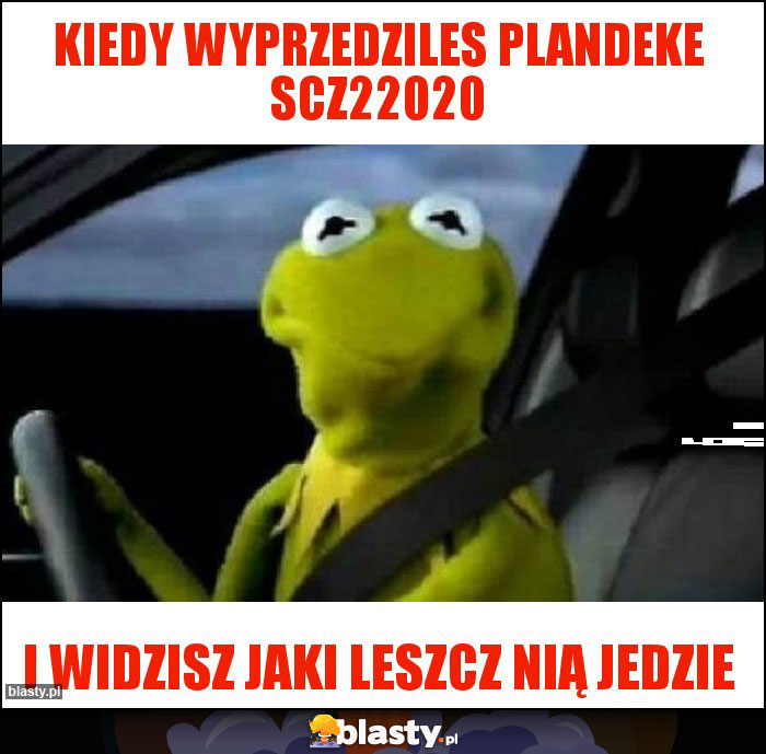 Kiedy wyprzedziles plandeke scz22020