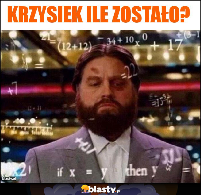 Krzysiek ile zostało?