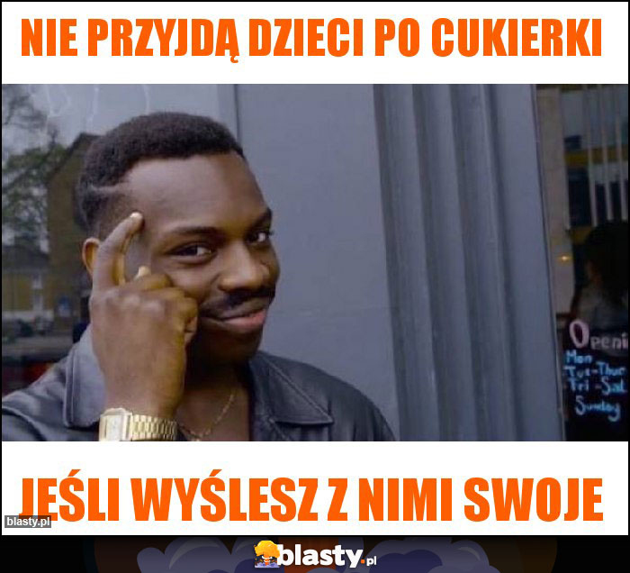 Nie przyjdą dzieci po cukierki