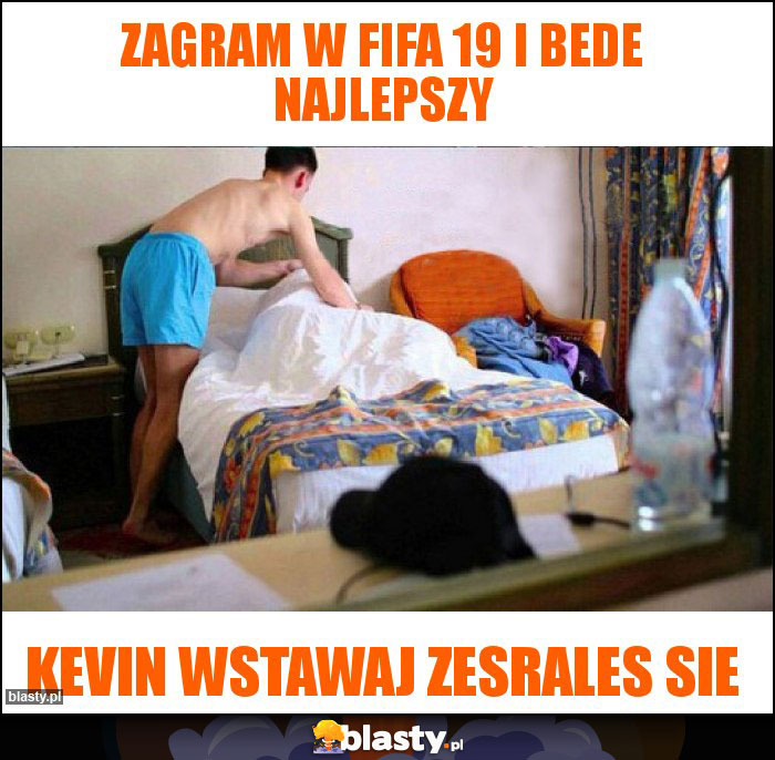 Zagram w fifa 19 i bede najlepszy