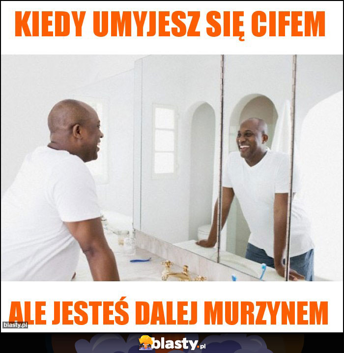 Kiedy umyjesz się cifem