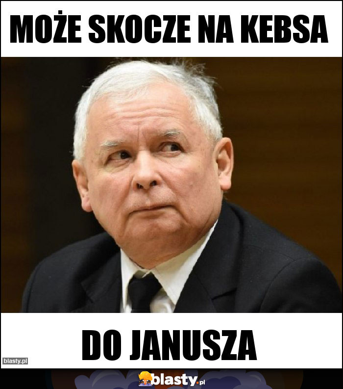 może skocze na kebsa