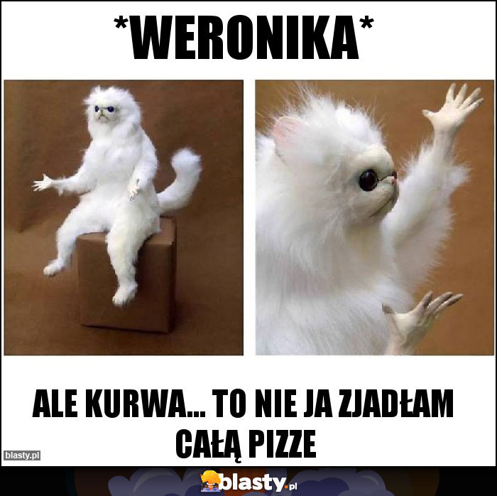 *Weronika*