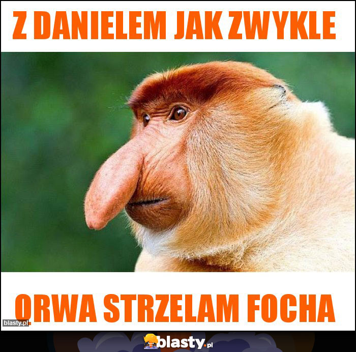 Z danielem jak zwykle