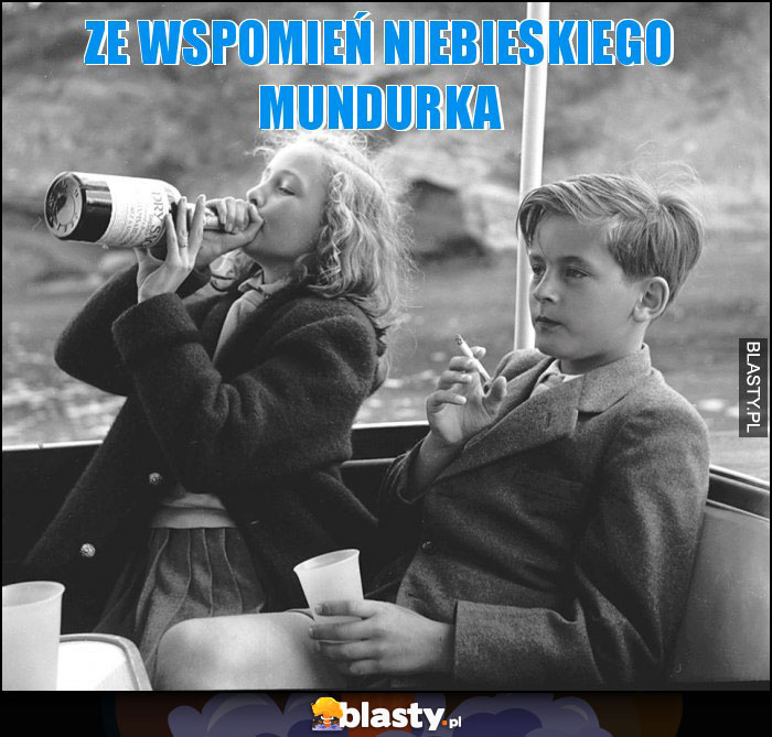 ze wspomień niebieskiego mundurka