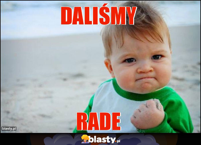 Daliśmy