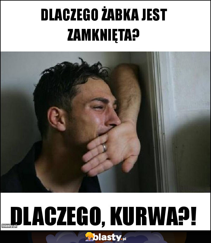 Dlaczego żabka jest zamknięta?