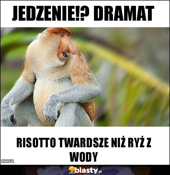 Jedzenie!? Dramat