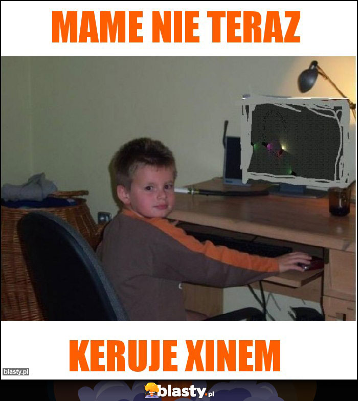 Mame nie teraz