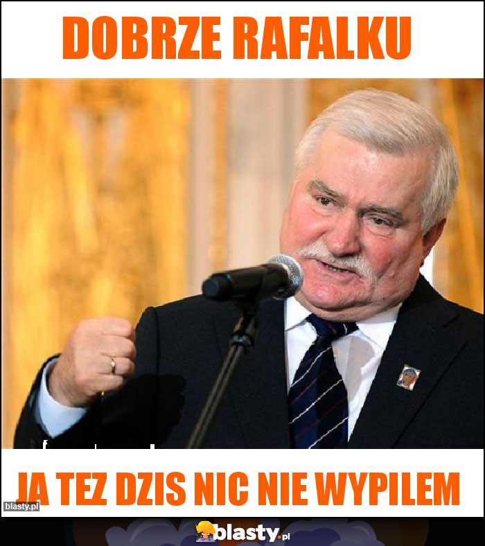 Dobrze rafalku