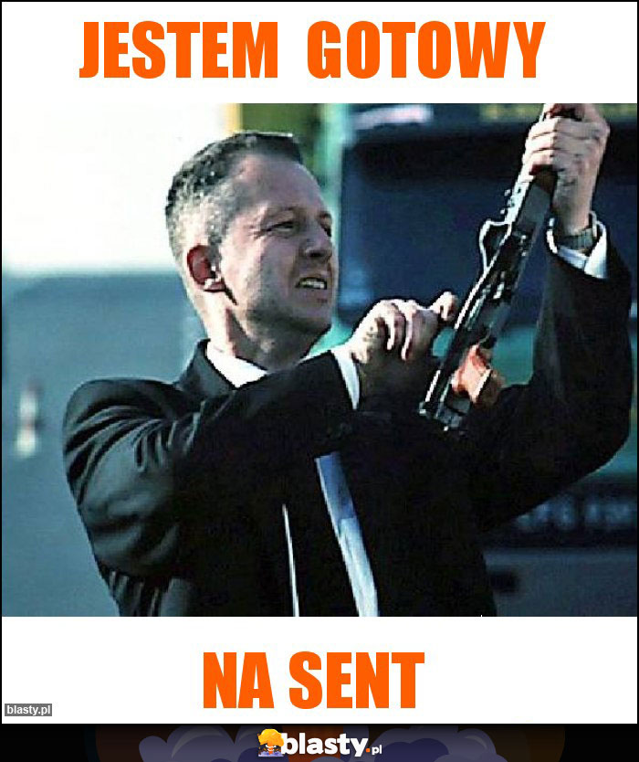 Jestem  gotowy