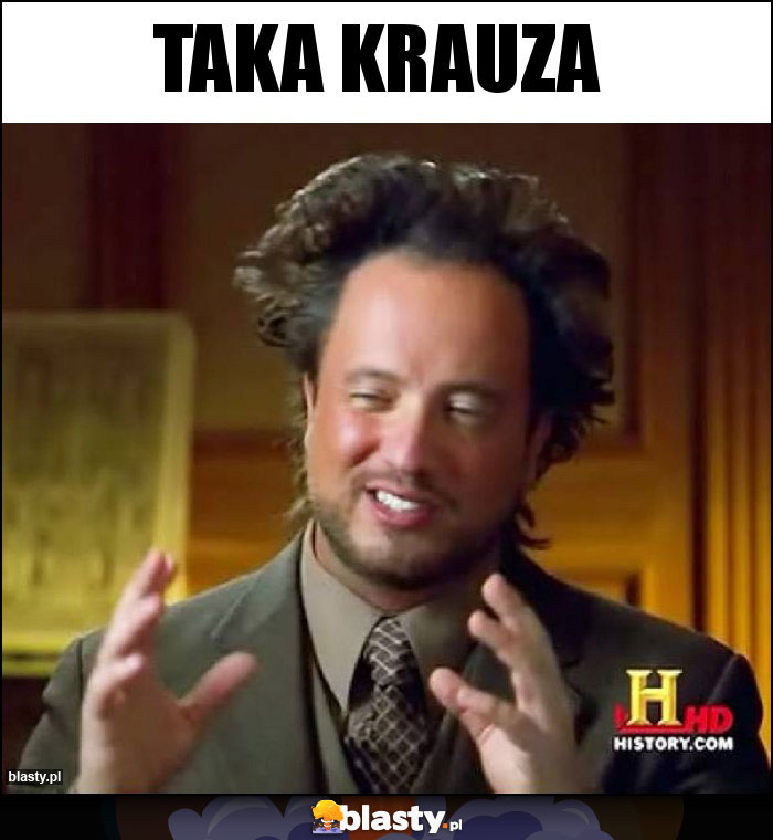 TAKA KRAUZA