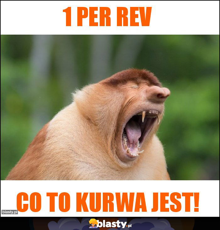 1 per rev