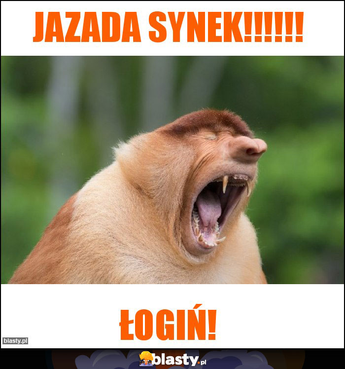 Jazada synek!!!!!!