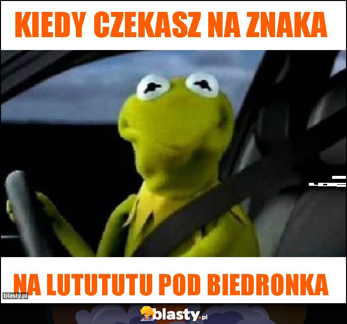 Kiedy czekasz na znaka