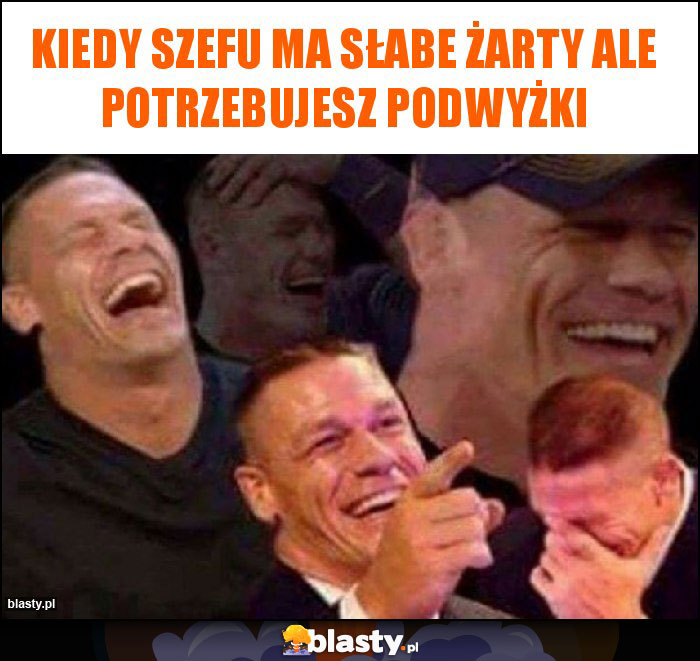 Kiedy szefu ma słabe żarty ale potrzebujesz podwyżki