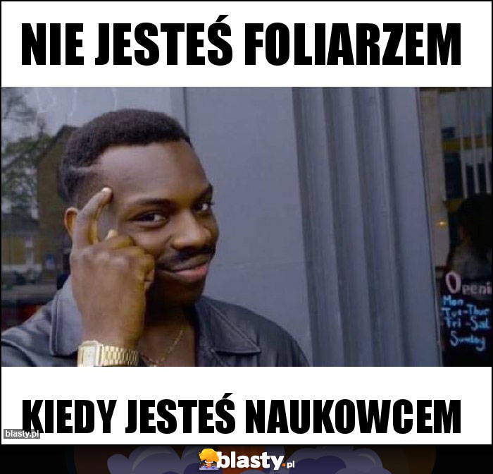 Nie jesteś foliarzem