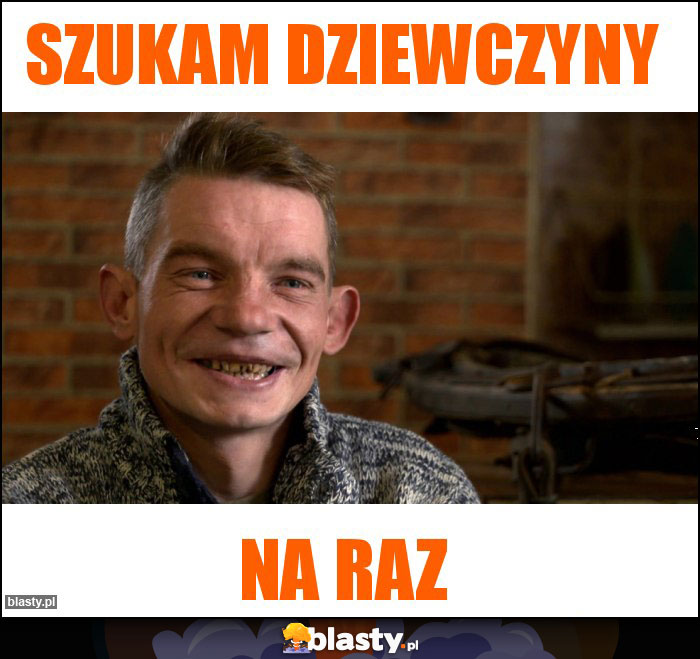 Szukam dziewczyny