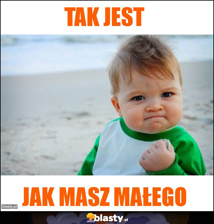 Tak jest