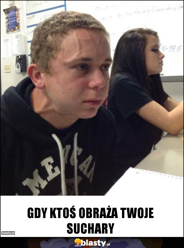 Gdy ktoś obraża twoje suchary