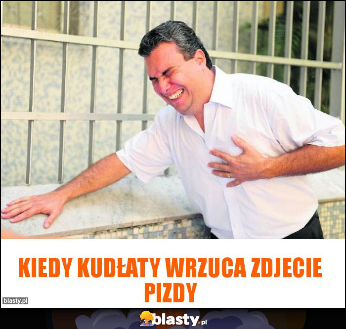 Kiedy kudłaty wrzuca zdjecie pizdy