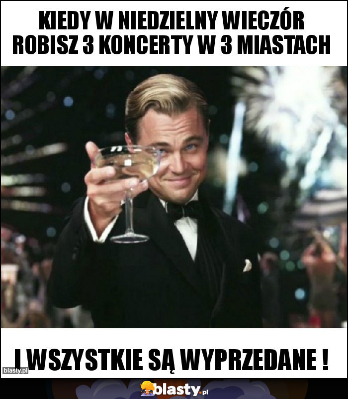 KIEDY W NIEDZIELNY WIECZÓR ROBISZ 3 KONCERTY W 3 MIASTACH