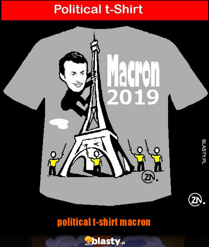 political t-shirt macron