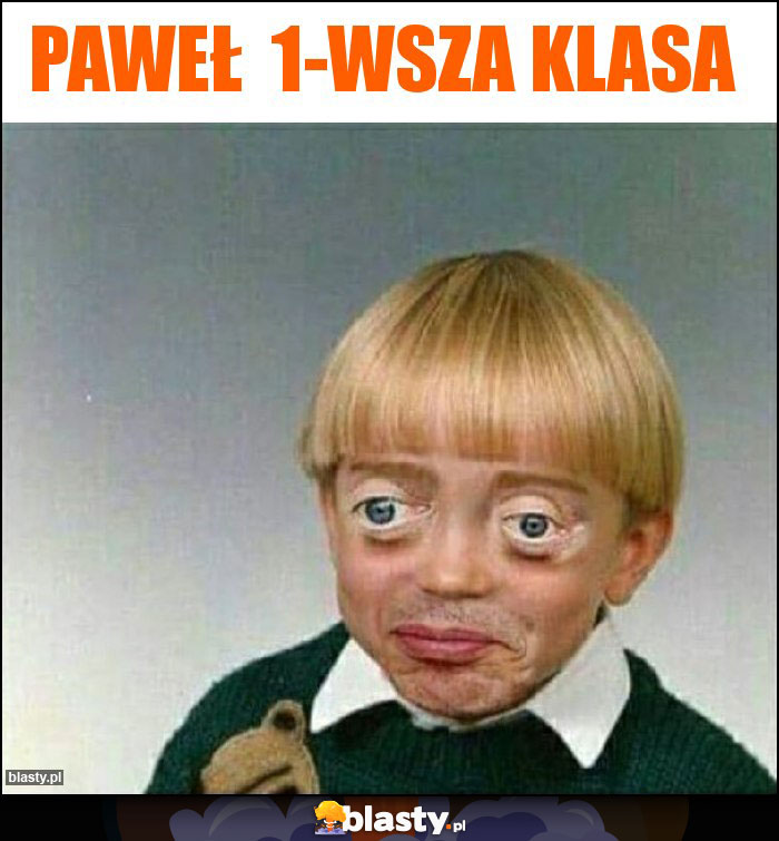 Paweł  1-wsza klasa