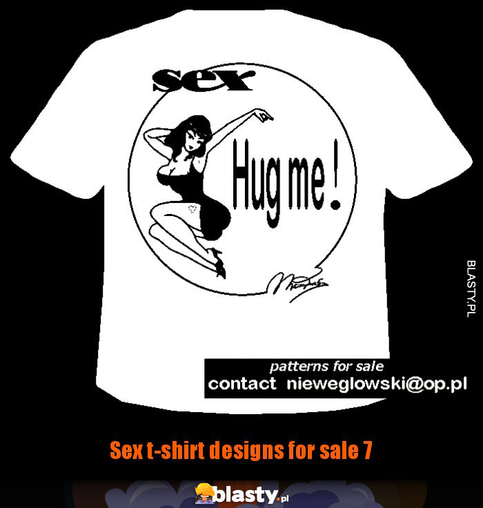 Sex T Shirt Designs For Sale 7 Memy Y I śmieszne Obrazki Facebook