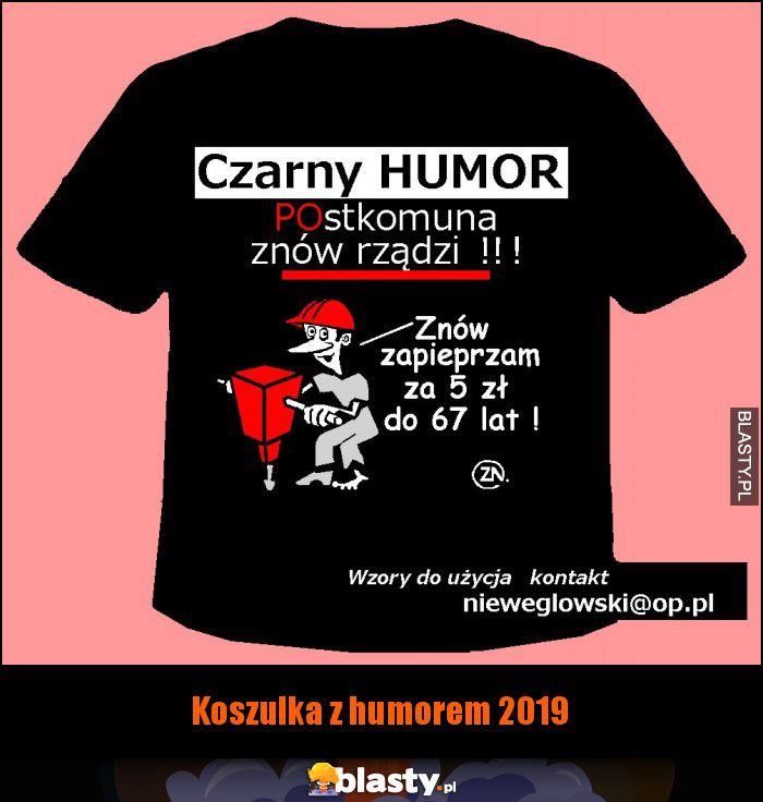 Koszulka z humorem 2019