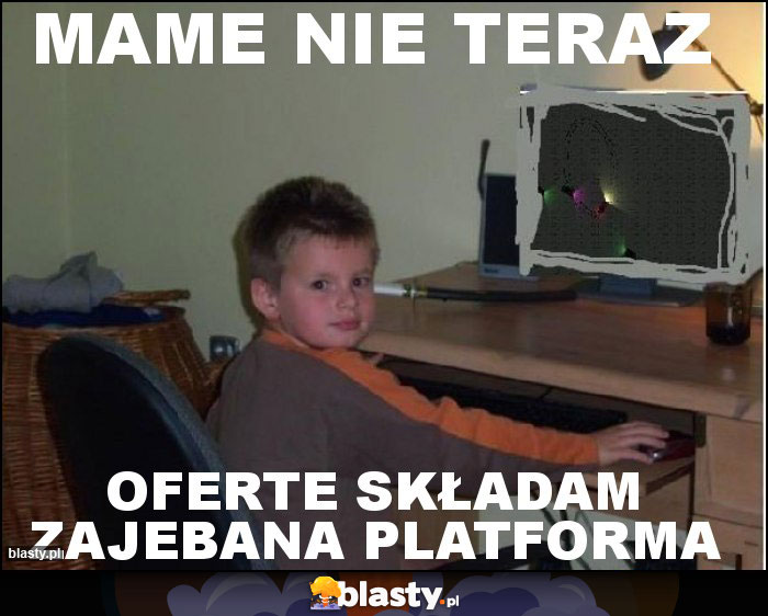 MAME NIE TERAZ