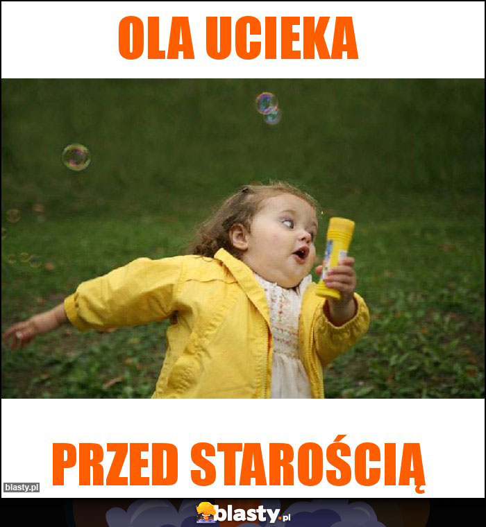 Ola ucieka