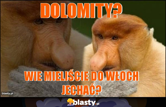 Dolomity?