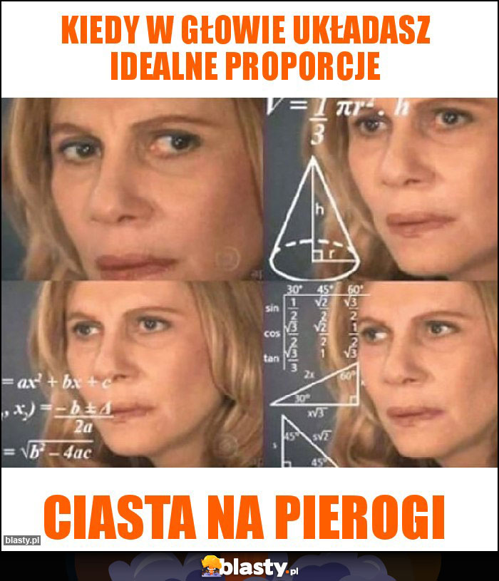 Kiedy w głowie układasz idealne proporcje