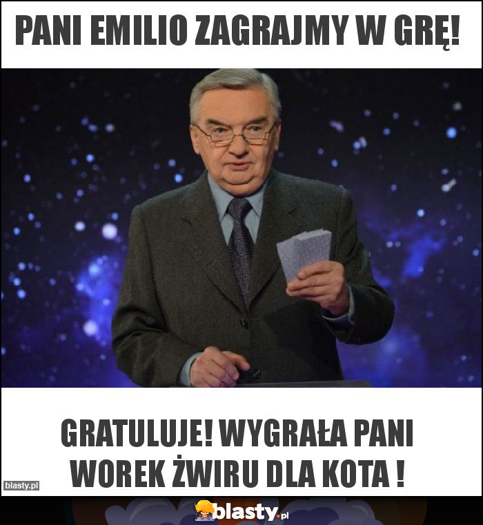 Pani Emilio zagrajmy w grę!