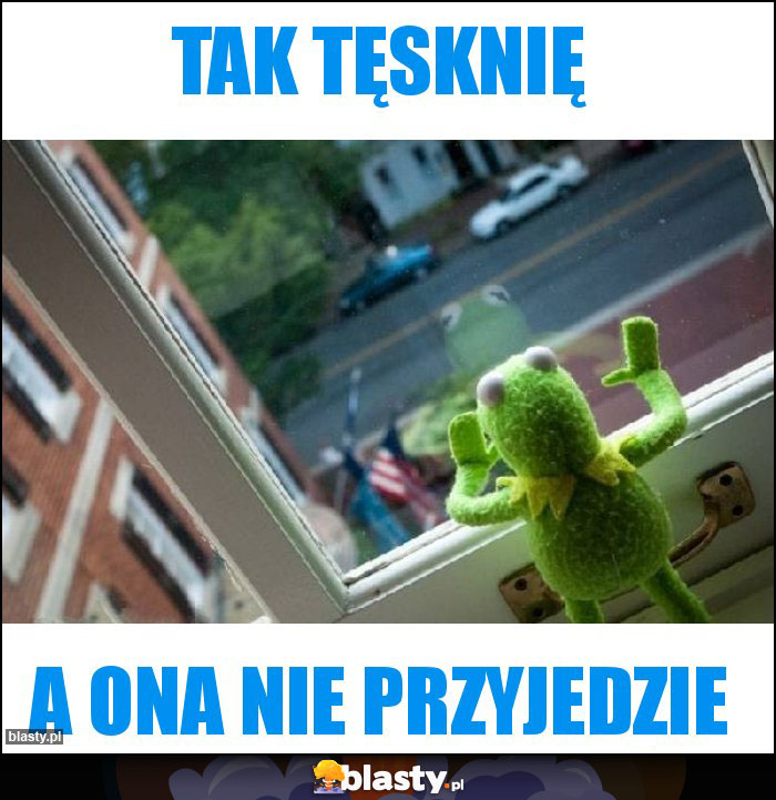 Tak tęsknię