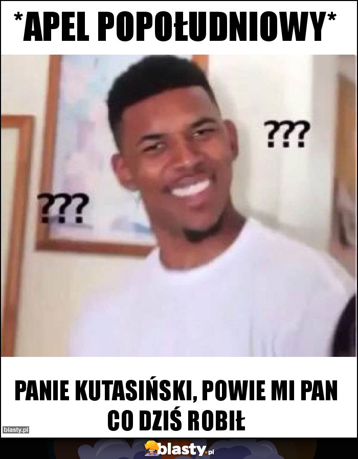 *apel popołudniowy*