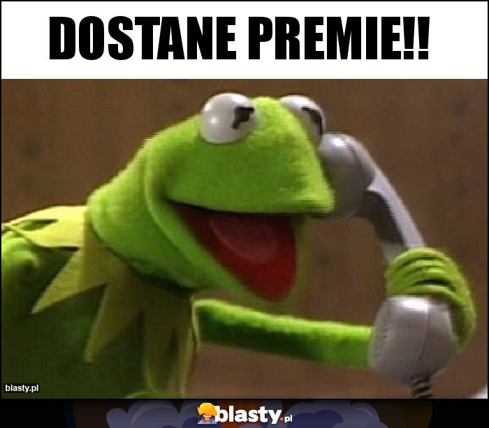 dostane premie!!