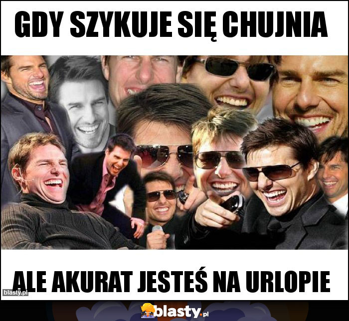 Gdy szykuje się chujnia