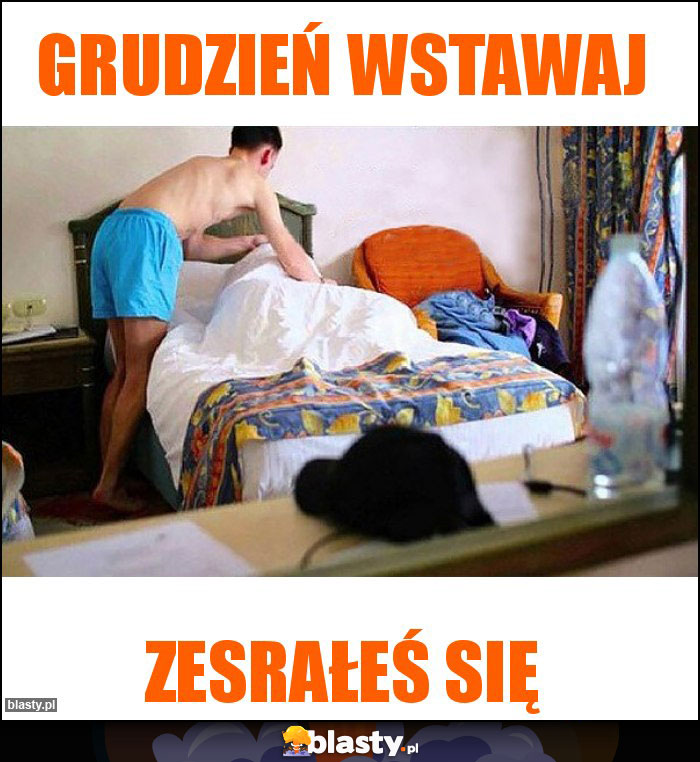 Grudzień wstawaj