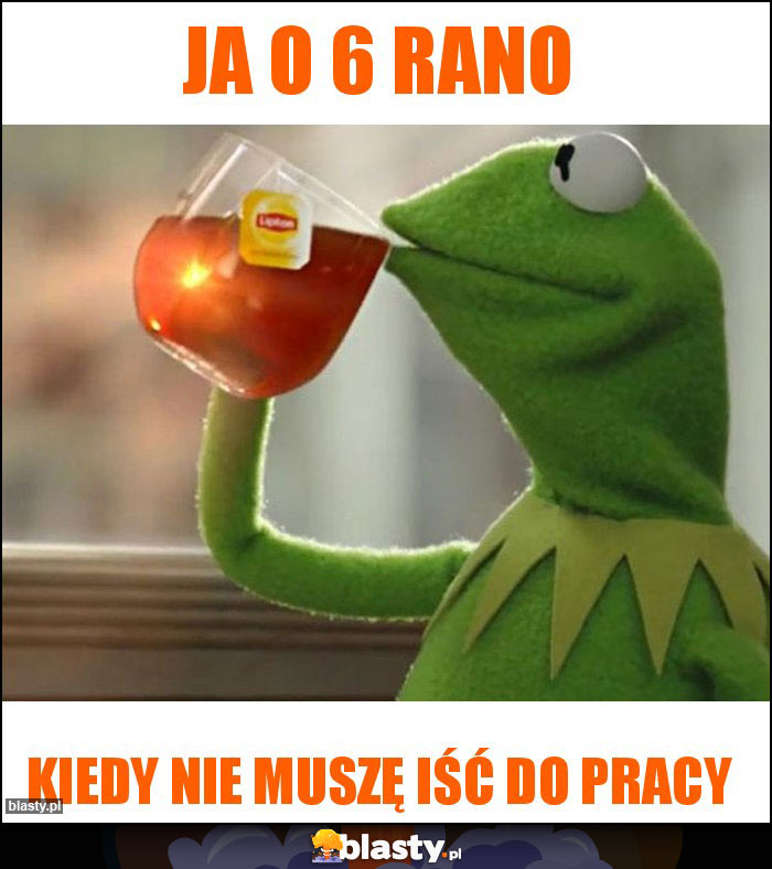 Ja o 6 rano