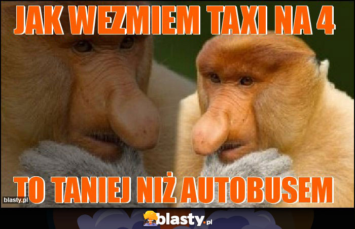 Jak wezmiem TaXI na 4