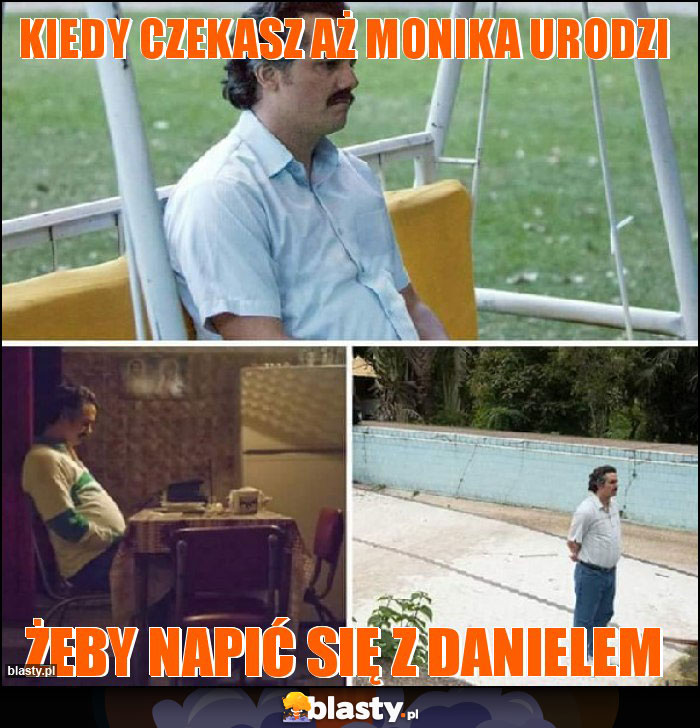 Kiedy czekasz aż Monika urodzi