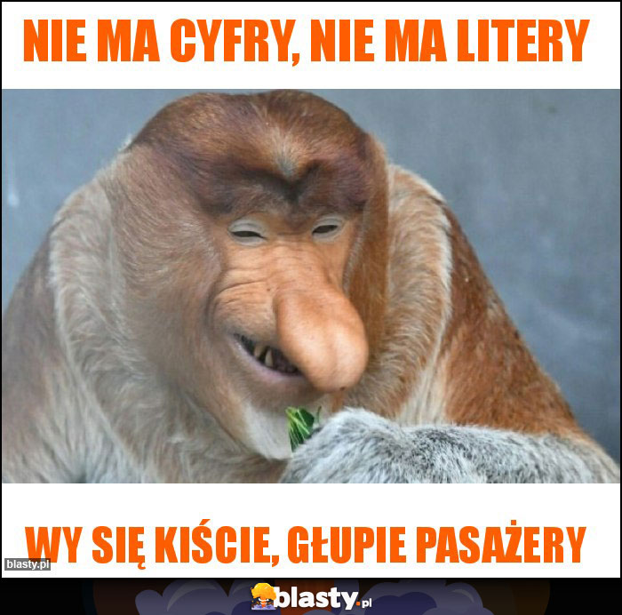 Nie ma cyfry, nie ma litery